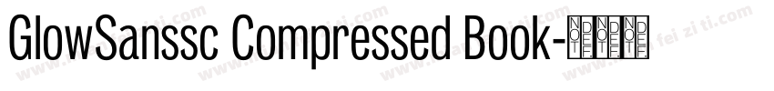 GlowSanssc Compressed Book字体转换